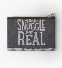 the SNUGGLE is REAL Zipper Pouch