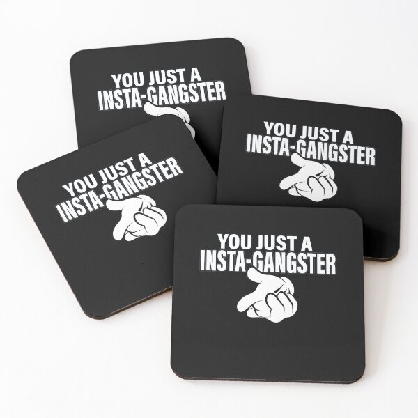 Item preview, YOU JUST A INSTA-GANGSTER designed and sold by ClothingTX3.