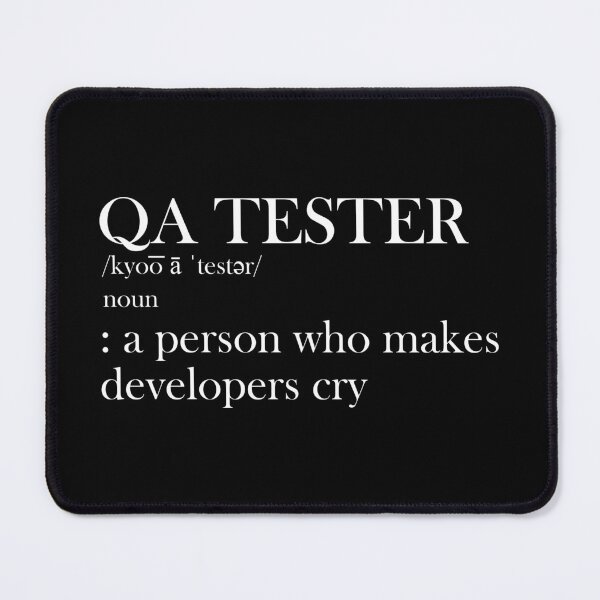 Item preview, QA Tester Definition designed and sold by SomeDesignThing.
