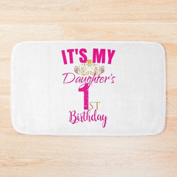Item preview, Its My Daughters 1st Birthday Party Outfit Gift designed and sold by PameGraha.