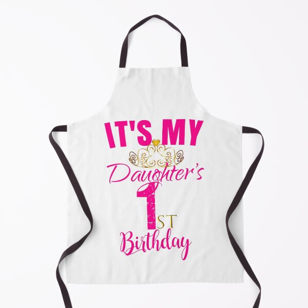 Item preview, Its My Daughters 1st Birthday Party Outfit Gift designed and sold by PameGraha.