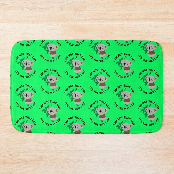 Item preview, Lazy and Sleepy Koala - I Am Not That Lazy It's The Way I am designed and sold by Wrestee.