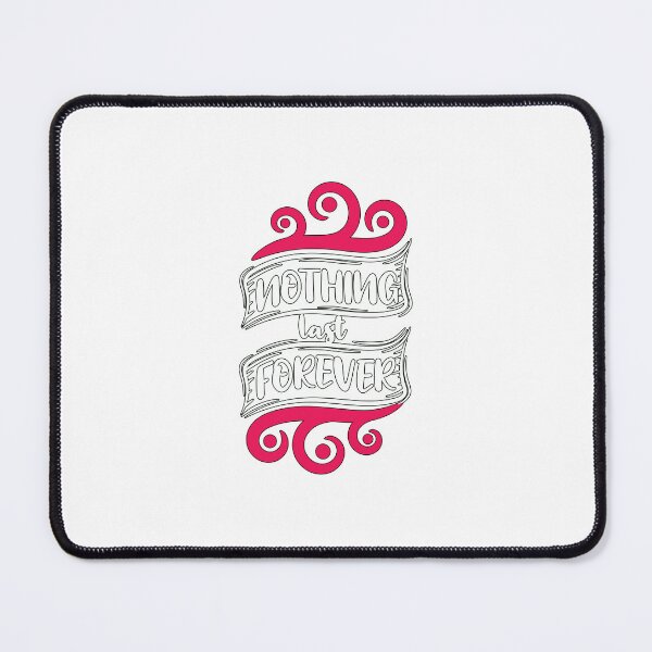 Item preview, Quote Nothing Last designed and sold by Milkygmail.