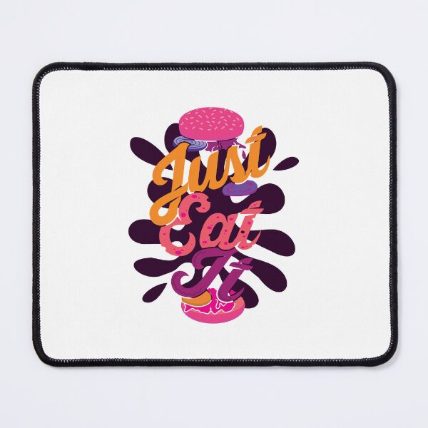 Item preview, Quote Just Eat It designed and sold by Milkygmail.