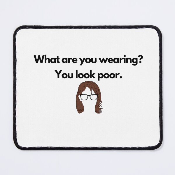 Item preview, What are you wearing? You look poor designed and sold by OsmoDesigns.