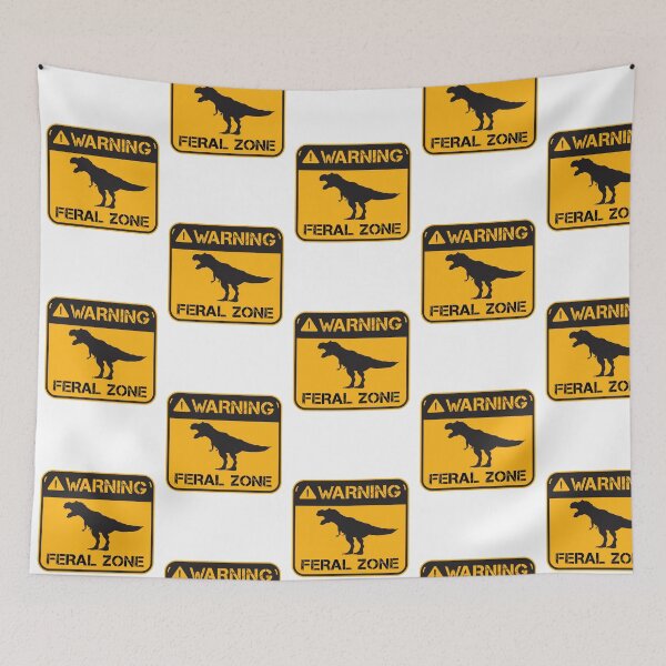 Item preview, Warning Feral Zone ( Funny Danger Sign for T-rex ) designed and sold by WULFLAND ARTS.