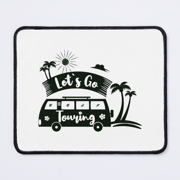 Item preview, Quote Let's Go Touring designed and sold by Milkygmail.