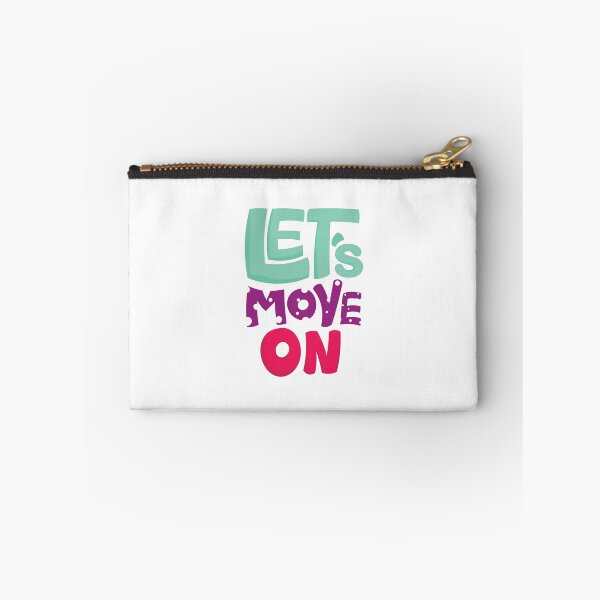 Item preview, Quote Lets Move On designed and sold by Milkygmail.