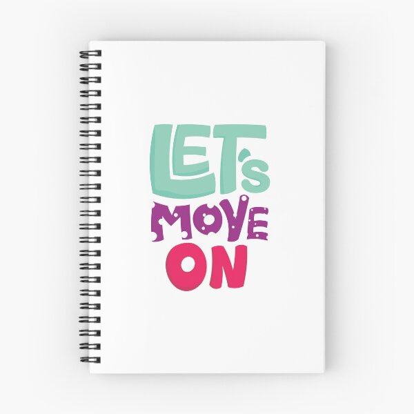Item preview, Quote Lets Move On designed and sold by Milkygmail.