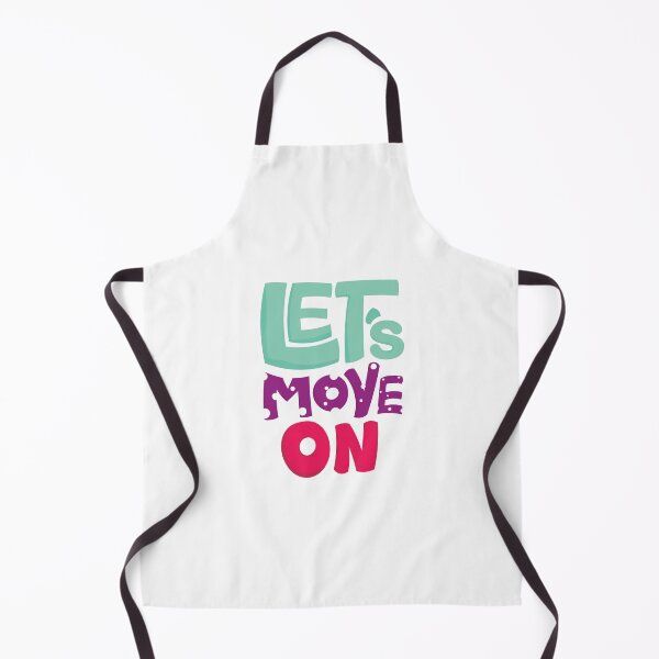 Item preview, Quote Lets Move On designed and sold by Milkygmail.