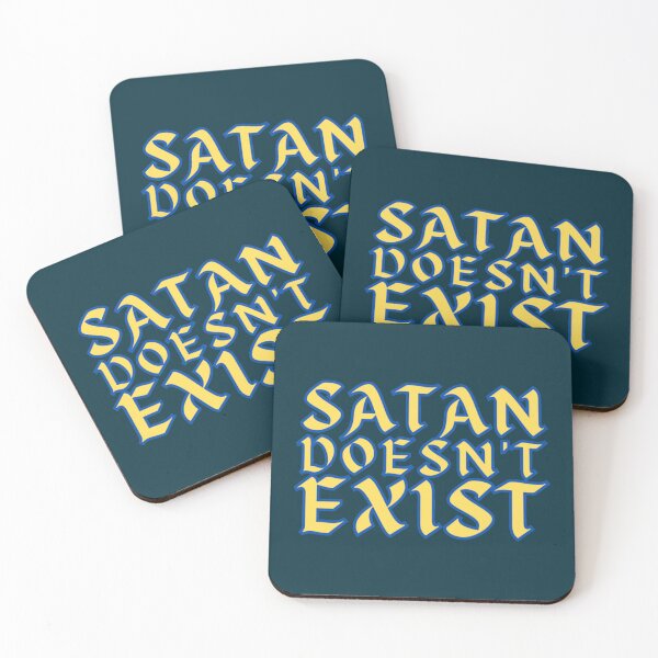 Item preview, Satan Doesnt Exist   designed and sold by Matryoshkaxcv.