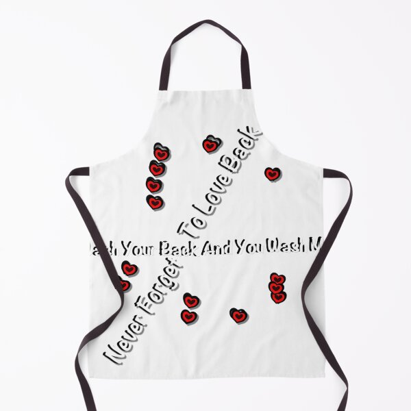 Item preview, Never Forget To Love Back i'll Wash Your Back You Wash Mine designed and sold by paulv25.