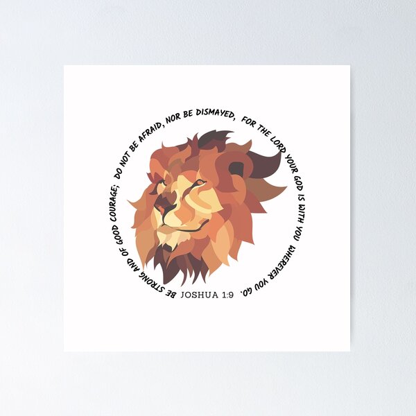 Item preview, Be Strong & Courageous Joshua 1:9 Scripture (lion) designed and sold by Wordsofjoy.