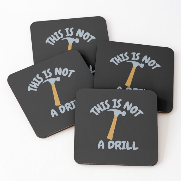 Item preview, This Is Not A Drill designed and sold by MrTsTshirts.