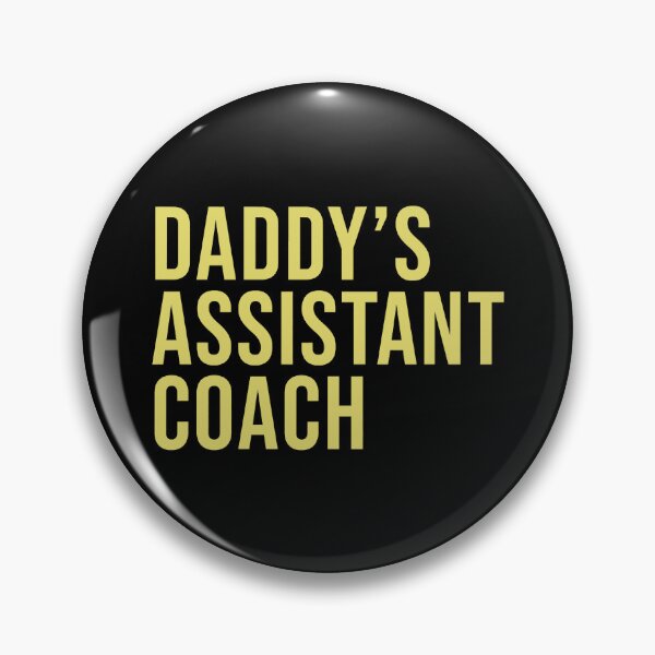 Item preview, Daddy's Assistant Coach designed and sold by ibarrbeat.