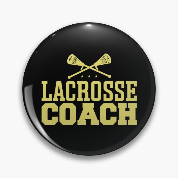 Item preview, Lacrosse Coach designed and sold by ibarrbeat.