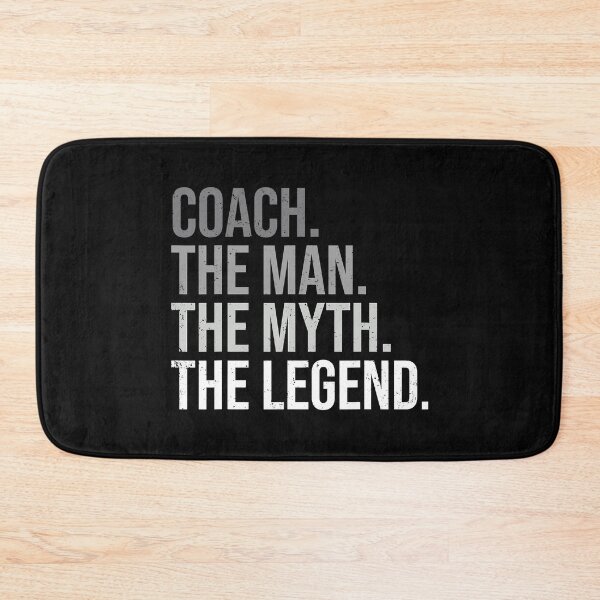 Item preview, Coach The Man The Myth The Legend - Best Coach designed and sold by ibarrbeat.