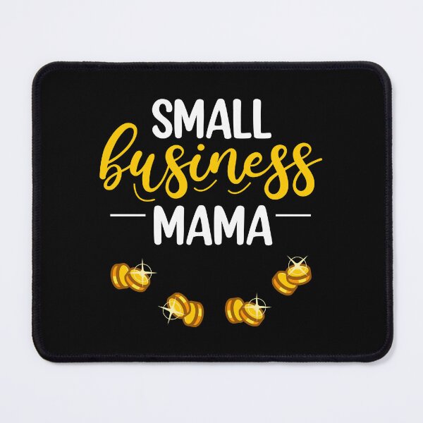 Item preview, Small Business Mama Graphic designed and sold by GO SHIRT-TEE.