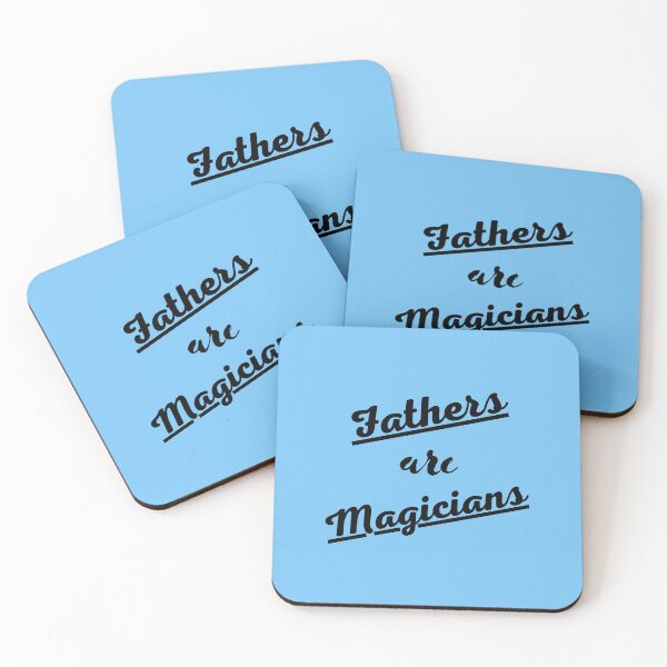 Item preview, Fathers are Magicians designed and sold by MiistyDesignz.