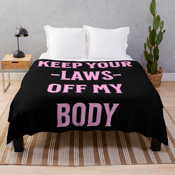 Item preview, Keep Your Laws Off My Body - Abortion Rights Gifts (Pink Version) designed and sold by epicthoughts.
