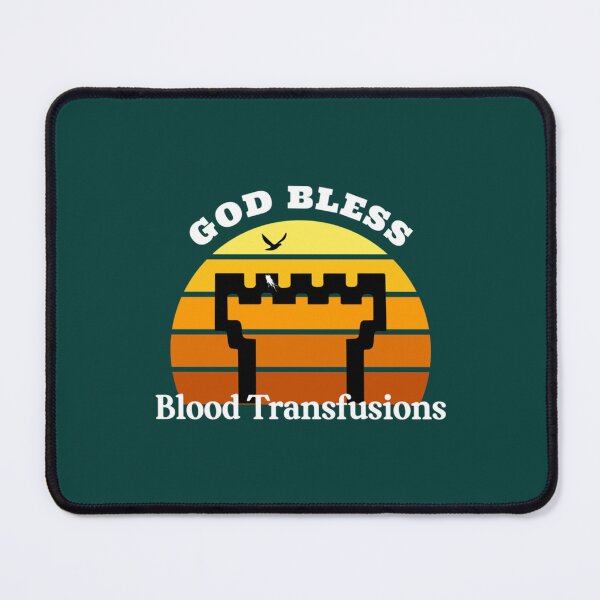 Item preview, God Bless Blood Transfusions designed and sold by BeksStitch.