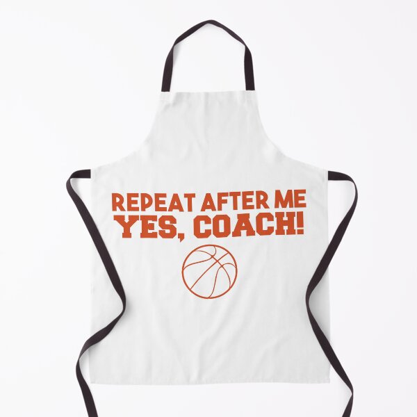Item preview, Repeat After Me Yes Coach Basketball designed and sold by ibarrbeat.