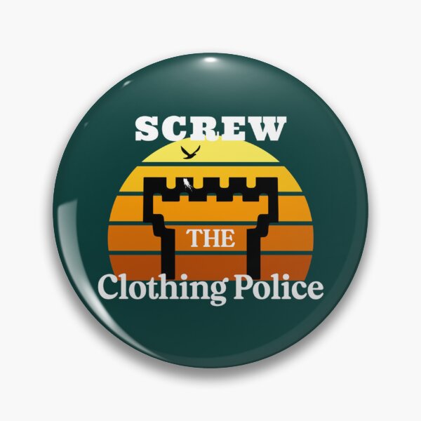 Item preview, Screw The Clothing Police   designed and sold by BeksStitch.