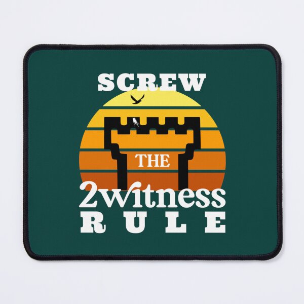 Item preview, Screw The Two Witness Rule   designed and sold by BeksStitch.