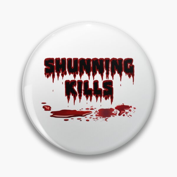 Item preview, Shunning Kills - Ex Jehovahs Witness - Ex JW   designed and sold by BeksStitch.