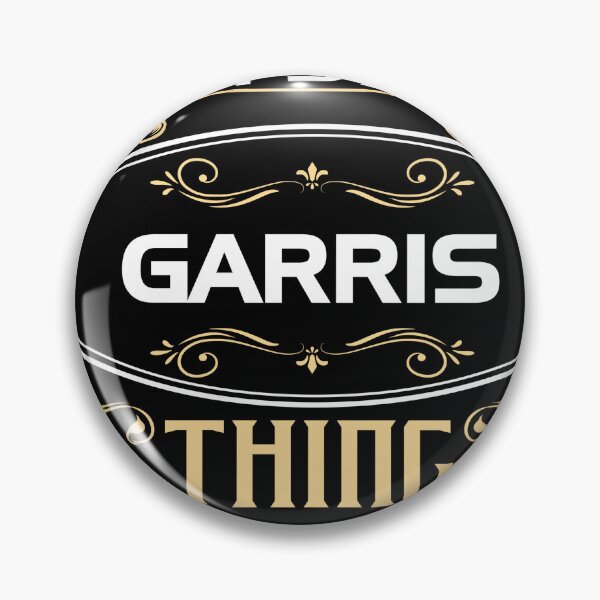 Item preview, Garris Name Shirt It's A Garris Thing You Wouldn't Understand designed and sold by DamSen18.
