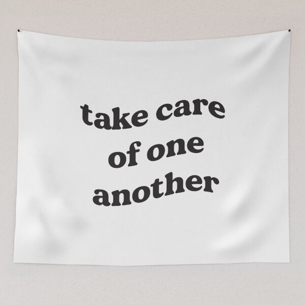 Item preview, Take care of one another designed and sold by livinfull.