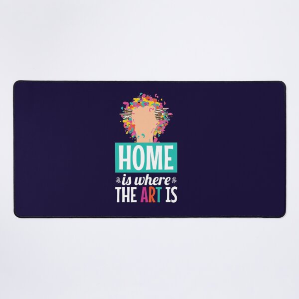 Item preview, Home Is Where The Art Is designed and sold by jaygo.