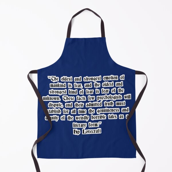 Item preview, "The oldest and strongest human emotion is fear" Lovecraft quote designed and sold by Zanimations.