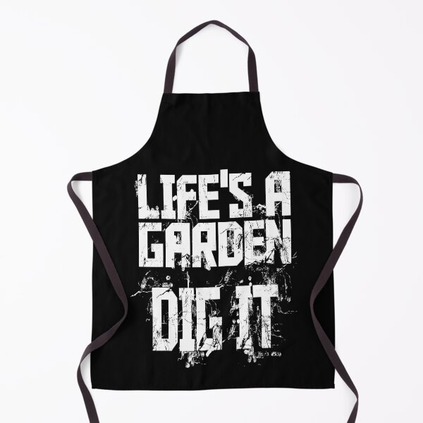Item preview, Life's A Garden Dig It Motivational Funny Garden designed and sold by tamara-art.