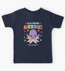 I'm So Freakin Awesome Shirt With Octopus Kids Tee