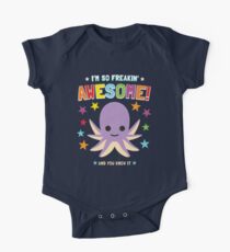 I'm So Freakin Awesome Shirt With Octopus One Piece - Short Sleeve