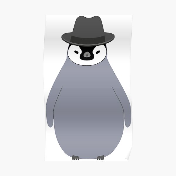 NDVH Baby Penguin Wearing a Homburg Poster