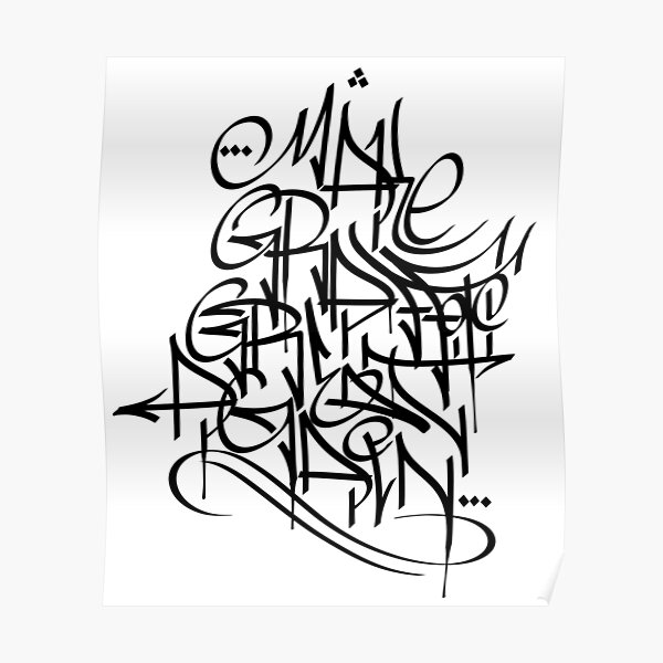 Make Graffiti Great Again Calligraffiti hand style Tag Poster