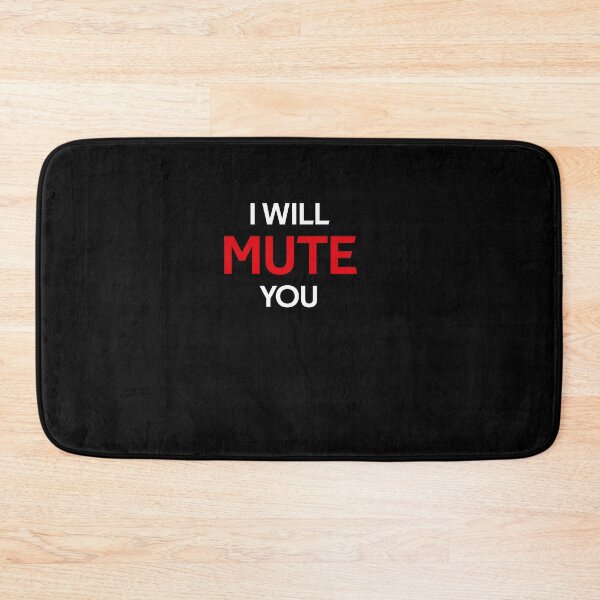 Item preview, I WILL MUTE YOU designed and sold by rachidhaz.
