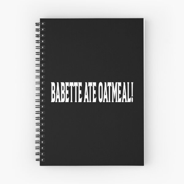 Item preview, Babette Ate Oatmeal ! designed and sold by karim82.
