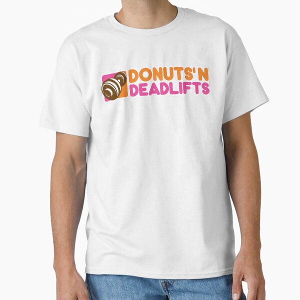 Item preview, Donuts And Deadlifts- - Bodybuilding, Strongman, Powerlifting, Weightlifting, Fitness designed and sold by BarbellProject.
