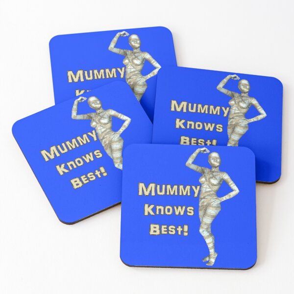 Item preview, Mummy Knows Best - Mummy's Forever Egyptian theme design designed and sold by captainpeter.