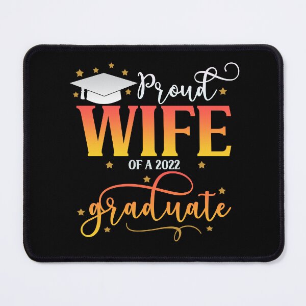Item preview, Proud Wife of a 2022 Graduate I Senior Graduation 2022 designed and sold by younghopes.