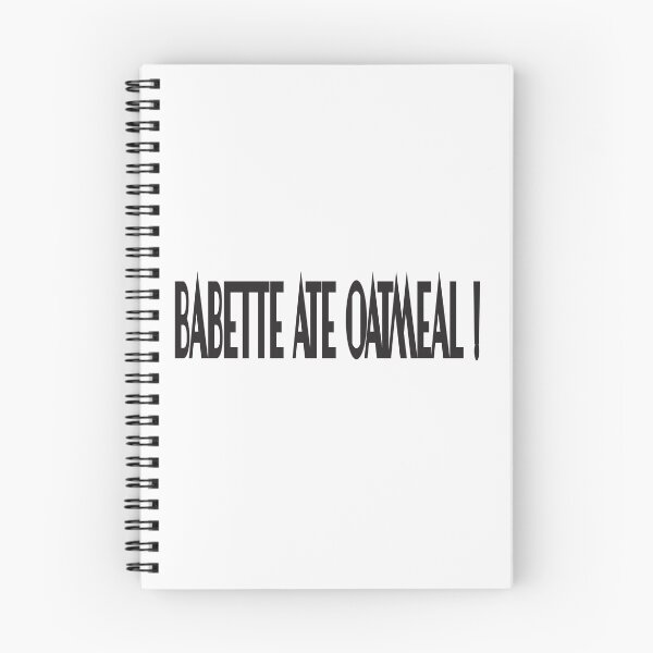 Item preview,  Babette Ate Oatmeal ! designed and sold by karim82.