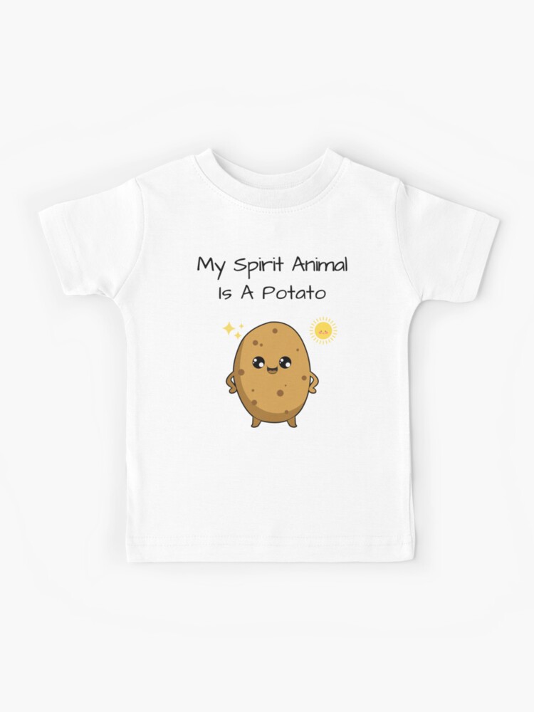 My Spirit Animal Is A Potato Funny T-Shirt My Spirit Animal Is A Potato Funny T-Shirt