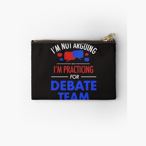 Item preview, I'm Not Arguing I'm Practicing For Debate Team Funny Lawyer designed and sold by dbreeze10.