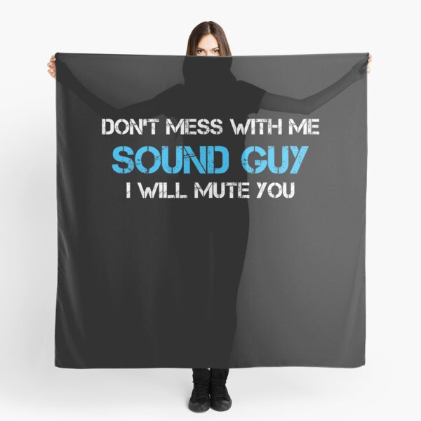 Item preview, Don't Mess With The Sound Guy designed and sold by rachidhaz.