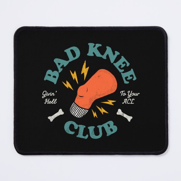 Item preview, Bad Knee Club – Givin' Hell To Your ACL designed and sold by thedesigngarden.