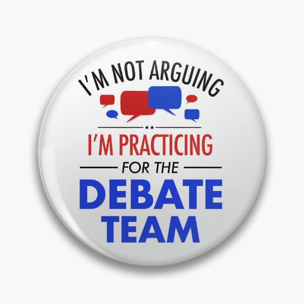 Item preview, I'm Not Arguing I'm Practicing For Debate Team Funny  designed and sold by dbreeze10.