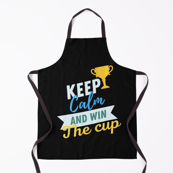 Item preview, Keep Calm And Win The Cup  designed and sold by ZubiyaArt.